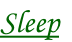 Sleep